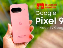 Google Pixel 9a: Smartphone Android Mid-Range dengan AI Canggih